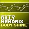 Three--N-One-presents-Billy-Hendrix---Body-Shine--Radio-Cut.jpg