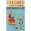 Creches--mode-d-emploi.jpg