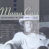 Mama-Cass---Dedicated-To-The-One-I-Love---2002.jpg
