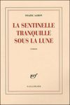 LaSentinelleTranquille
