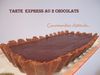 Tarte express au 2 chocolats