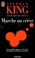 Marche ou crève - Stephen King