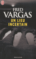 Un lieu incertain