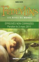 Fedeylins, T1 - Les rives du monde - Nadia Coste