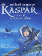 Kaspar, le chat du Grand Hôtel - Michael Morpurgo