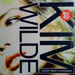 Kim Wilde - Never trust a stranger M45T
