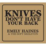 Emily_Haines_Knives_Don_t_Have_Your_Back_Last_Gang.jpg