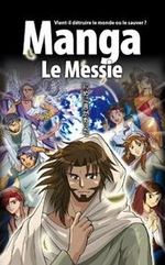 Manga-Le-Messie---Prix-Gabriel-2009.jpg