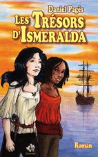 Les trésors d'Ismeralda, roman 1deCouverture ISMERALDA 5 72 50mm