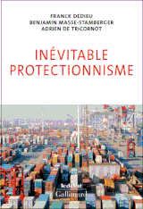 DEDIEU-Franck-Inevitable-protectionnisme.gif