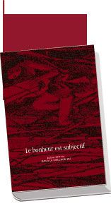 lebonheurestsubjectif