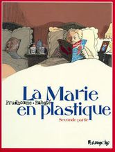 La Marie en Plastique, Rabate & Prudhomme