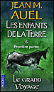 Les enfants de la terre 4 première partie - Le grand voyag