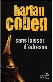 Sans laisser d'adresse - Harlan Coben