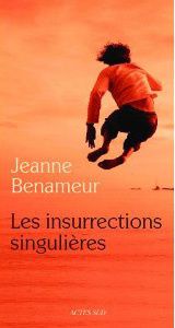 Les-insurrections-singulieres-Jeanne-Benameur.jpg