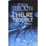 L'heure trouble