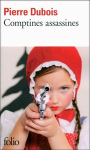 Comptines assassines