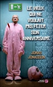le-vieux-qui-ne-voulait-pas-feter-son-anniversaire-jonas-jo