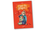 C'est du propre !