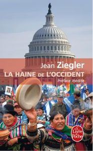La haine de l'occident ziegler