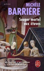 souper mortel aux étuves