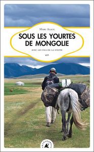 sous les yourtes de mongolie 01