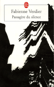 Passagère silence, Fabienne Verdier
