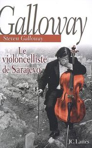 le violoncelliste de Sarajevo