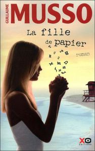 5937278252 La-fille-de-papier-de-Guillaume-Musso-chez-XO-Ed