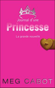 journal-d-une-princesse-tome-1-la-grande-nouvelle-7200932.jpeg