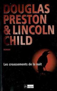 « Les Croassements de la Nuit » de PRESTON & CHILD