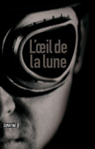 l'oeil de la lune