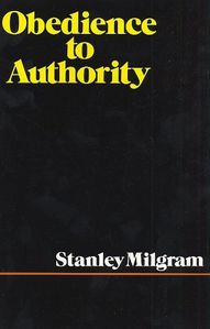 A - Obedience to authority