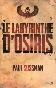 « Le labyrinthe d’Osiris » de Paul Sussman