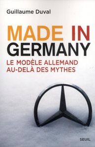 made-in-germany-ampquotmodele-allemandampquot-au-dela-mythe.jpg