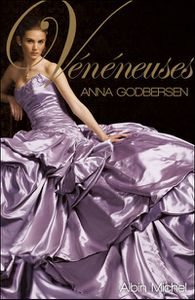 vénéneuses de ana godbersen the luxe series