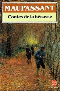 Maupassant Contes De La Becasse Lirelire