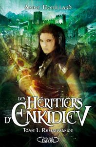 Les-heritiers-d-Enkidiev-tome-1-renaissance1