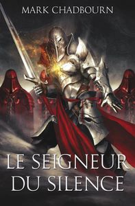 seigneur silence