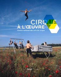 Cirque à l'oeuvre