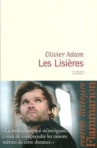 Olivier ADAM (France) - Page 2 Les-lisieres0001
