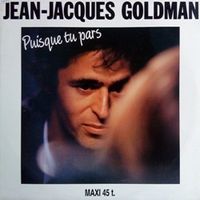 J-J Goldman - puisque tu pars M45T