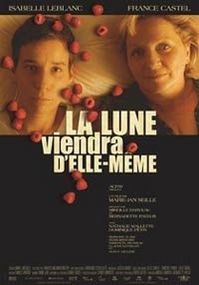 La lune viendra d'elle-meme movie