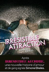 Irresistible-attraction Couverture simone elkeles