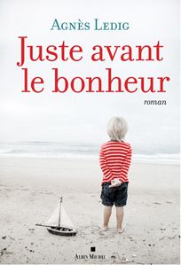juste avant le bonheur
