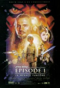 Star wars épisode 1 : La menace fantôme