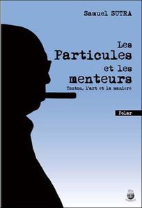 les-particules-et-les-menteurs.jpg