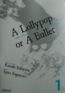 A-lollypop-or-a-bullet-TI-1.JPG