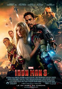 Iron Man 3 * : ma critique du film !