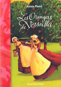 Les-orangers-de-Versailles--T1----Annie-Pietri.jpg